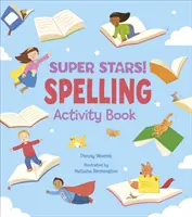 Super hviezdy! Kniha aktivít o hláskovaní - Super Stars! Spelling Activity Book