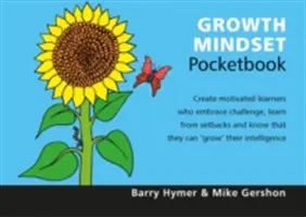 Vrecková príručka o rastovom myslení - Vrecková príručka o rastovom myslení - Growth Mindset Pocketbook - Growth Mindset Pocketbook