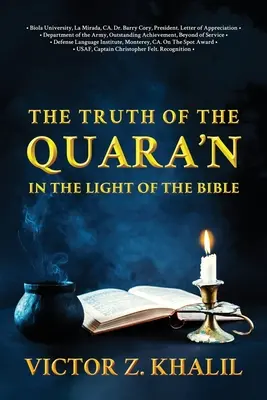 Pravda Quara'n: Vo svetle Biblie - The Truth of the Quara'n: In the Light of the Bible