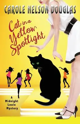 Mačka v žltom svetle: Záhada Midnight Louie - Cat in a Yellow Spotlight: A Midnight Louie Mystery