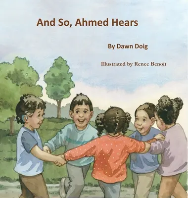 A tak Ahmed počuje - And So, Ahmed Hears