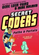 Tajní kóderi: Cesty a portály - Secret Coders: Paths & Portals