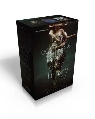 Trilógia Mara Dyerová: The Unbecoming of Mara Dyer; The Evolution of Mara Dyer; The Retribution of Mara Dyer - The Mara Dyer Trilogy: The Unbecoming of Mara Dyer; The Evolution of Mara Dyer; The Retribution of Mara Dyer