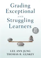Známkovanie výnimočných žiakov a žiakov s problémami - Grading Exceptional and Struggling Learners