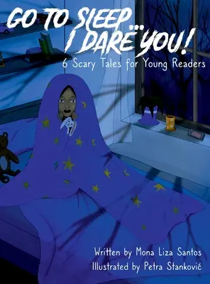 Choď spať... Vyzývam ťa! - Go To Sleep... I Dare You!
