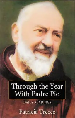 Cez rok s otcom Piom: Denné čítanie s Páterom Pijom - Through the Year with Padre Pio: Daily Readings