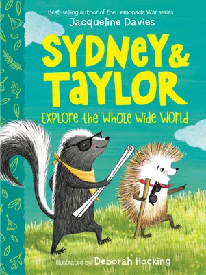 Sydney a Taylor objavujú celý svet - Sydney and Taylor Explore the Whole Wide World