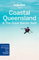 Lonely Planet Pobrežný Queensland a Veľký bariérový útes 8 - Lonely Planet Coastal Queensland & the Great Barrier Reef 8