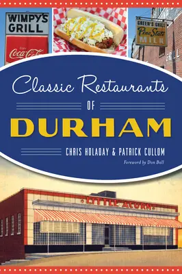 Klasické reštaurácie v Durhame - Classic Restaurants of Durham