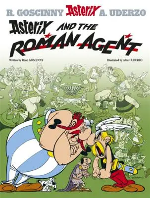 Asterix: Asterix a rímsky agent - album 15 - Asterix: Asterix and The Roman Agent - Album 15