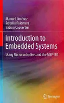 Úvod do vstavaných systémov: Používanie mikrokontrolérov a Msp430 - Introduction to Embedded Systems: Using Microcontrollers and the Msp430