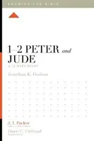 1-2 Peter a Júda: Júdovho listu: 12-týždňové štúdium - 1-2 Peter and Jude: A 12-Week Study