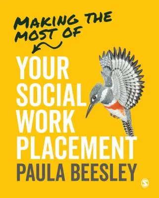 Ako čo najlepšie využiť stáž v sociálnej práci - Making the Most of Your Social Work Placement