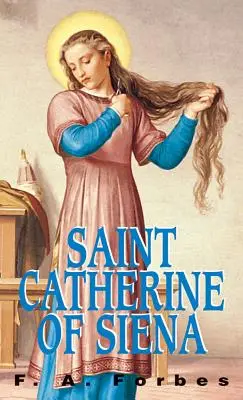 Svätá Katarína Sienská - St. Catherine of Siena
