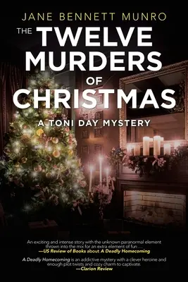 Dvanásť vianočných vrážd: Záhada Toni Dayovej - The Twelve Murders of Christmas: A Toni Day Mystery