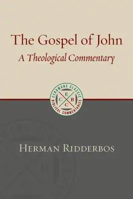 Evanjelium podľa Jána: Teologický komentár - The Gospel According to John: A Theological Commentary