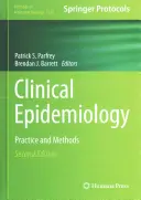 Klinická epidemiológia: Praktikum a metódy - Clinical Epidemiology: Practice and Methods