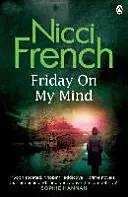 Friday on My Mind - A Frieda Klein Novel (kniha 5) - Friday on My Mind - A Frieda Klein Novel (Book 5)