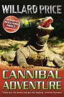 Kanibalské dobrodružstvo - Cannibal Adventure