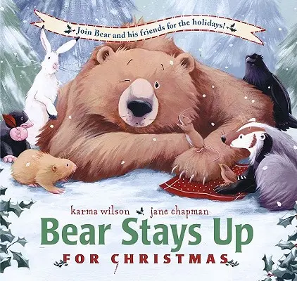 Medveď zostáva na Vianoce hore - Bear Stays Up for Christmas
