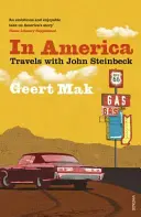 V Amerike - Cesty s Johnom Steinbeckom - In America - Travels with John Steinbeck