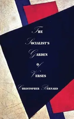 Záhrada veršov socialistu - The Socialist's Garden of Verses