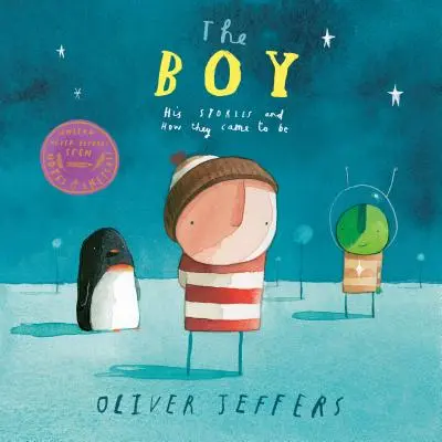 Chlapec: jeho príbehy a ako vznikli - The Boy: His Stories and How They Came to Be