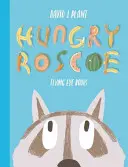 Hladný Roscoe - Hungry Roscoe