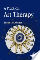 Praktická arteterapia - A Practical Art Therapy