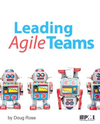 Vedenie agilných tímov - Leading Agile Teams