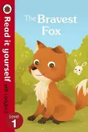 Najodvážnejšia líška - Čítajte sami s Ladybird: 1. úroveň - Bravest Fox - Read it yourself with Ladybird: Level 1