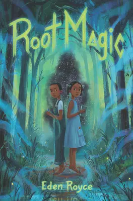 Koreňová mágia - Root Magic