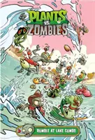 Plants vs. Zombies 10. diel: Rumble at Lake Gumbo - Plants vs. Zombies Volume 10: Rumble at Lake Gumbo