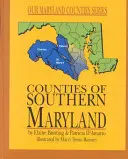 Grófstva južného Marylandu - Counties of Southern Maryland