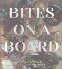 Kúsky na doske - Bites on a Board