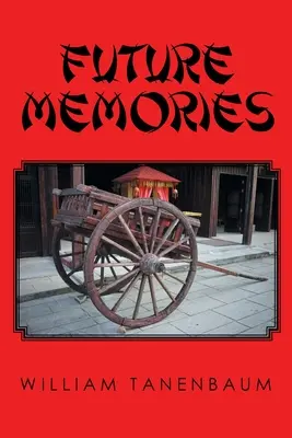 Spomienky na budúcnosť - Future Memories