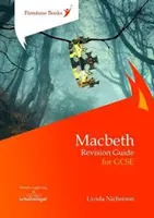 Macbeth: ... - Macbeth: Revision Guide for GCSE