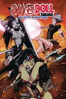 Danger Doll Squad 2. diel: Galaktickí gladiátori - Danger Doll Squad Volume 2: Galactic Gladiators