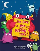 Táto kniha nie je príbeh na dobrú noc - This Book is Not a Bedtime Story