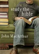 Ako študovať Bibliu - How to Study the Bible