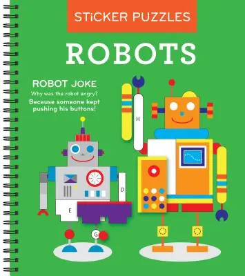 Hry na mozog - Nálepka podľa písmena: (Samolepkové hádanky - kniha aktivít pre deti) - Brain Games - Sticker by Letter: Robots (Sticker Puzzles - Kids Activity Book)