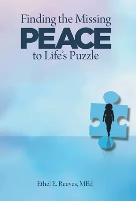 Hľadanie chýbajúceho pokoja k životnej hádanke - Finding the Missing Peace to Life's Puzzle