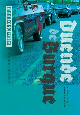 Duende de Burque: Básne a úvahy z Alburquerque - Duende de Burque: Alburquerque Poems and Musings