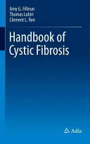Príručka cystickej fibrózy - Handbook of Cystic Fibrosis