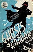 Prízraky Karnaku - Prízračný román - Ghosts of Karnak - A Ghost Novel