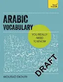 Základná arabská slovná zásoba: Príručka základných pojmov - Essential Arabic Vocabulary: A Handbook of Core Terms