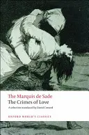 Zločiny lásky: Hrdinské a tragické príbehy, ktorým predchádza esej o románoch - The Crimes of Love: Heroic and Tragic Tales, Preceded by an Essay on Novels