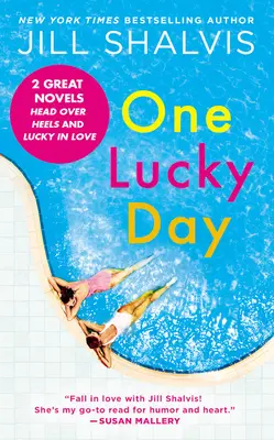 Jeden šťastný deň: vydanie 2 v 1 s knihami Hlava nad hlavou a Šťastná láska - One Lucky Day: 2-In-1 Edition with Head Over Heels and Lucky in Love