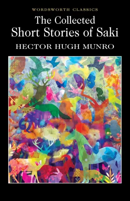 Súborné poviedky Sakiho - The Collected Short Stories of Saki