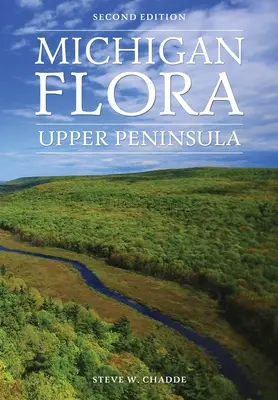 Michiganská flóra: Horný polostrov - Michigan Flora: Upper Peninsula